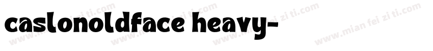 caslonoldface heavy字体转换